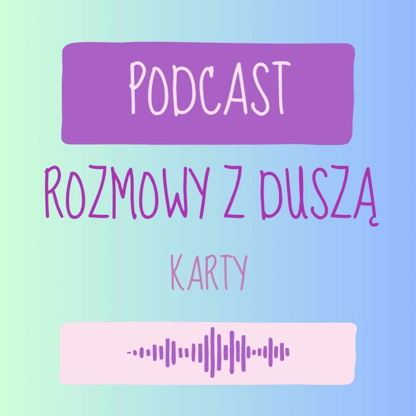 Rozmowy z Duszą