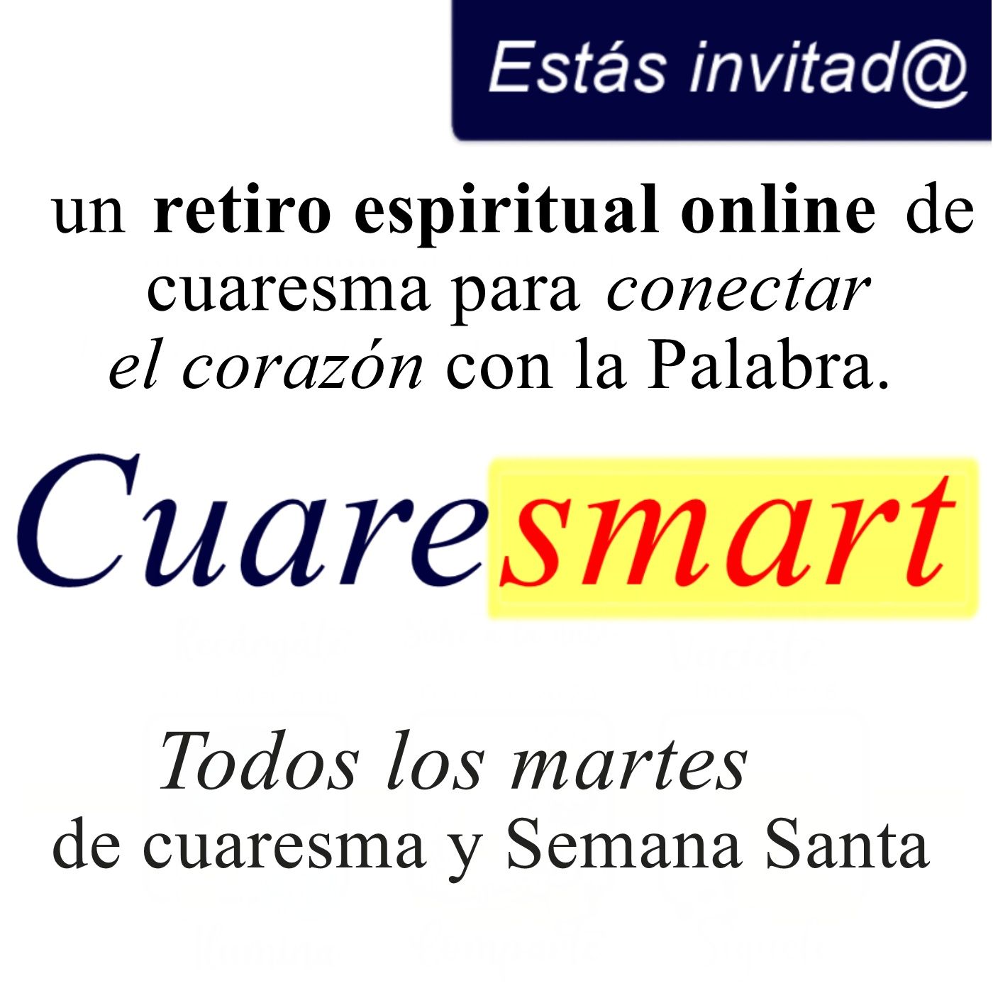 Cuaresmart, retiro espiritual online