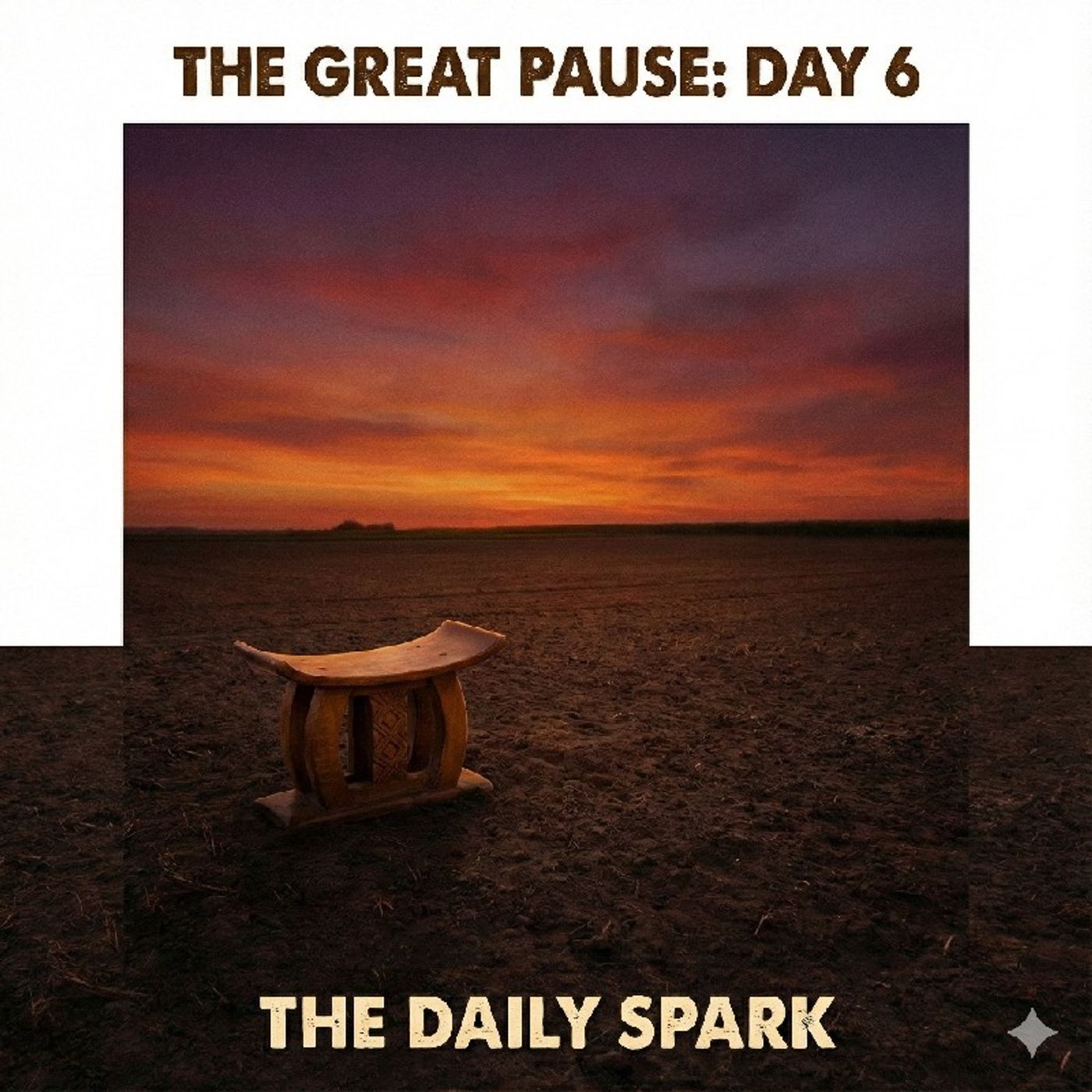 The Field Must Rest: Why You Need The Great Pause (Day 6) episode artwork