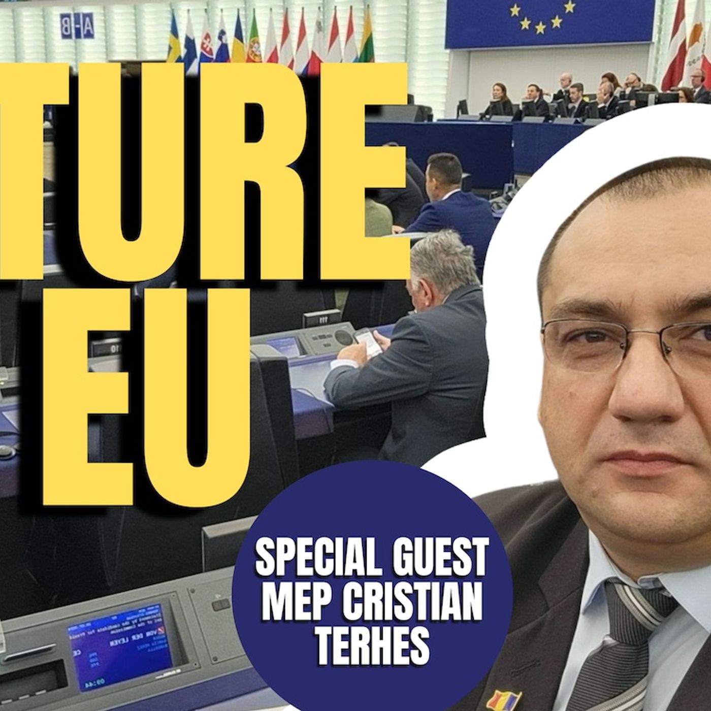 Romanian Future | MEP Cristian Terhes (TPC #1,664)