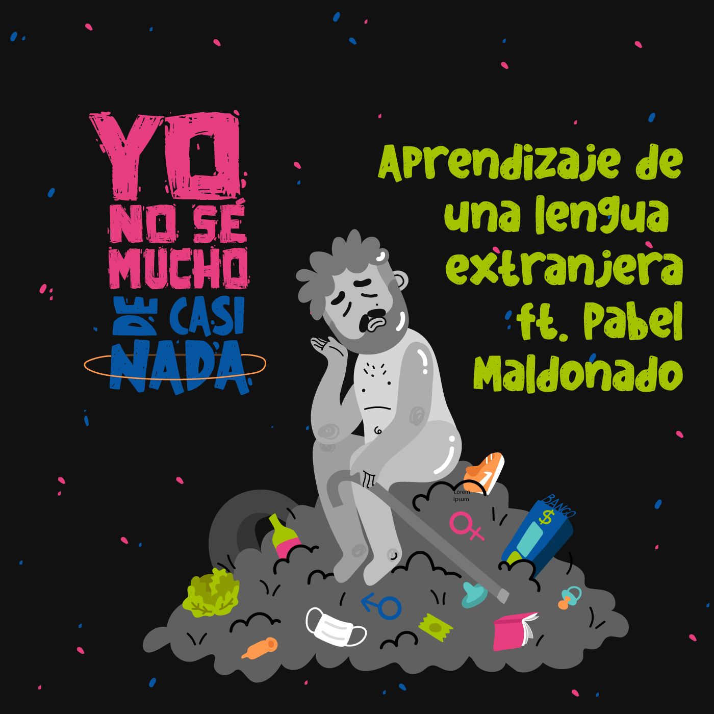Yo No Sé Mucho de Casi Nada