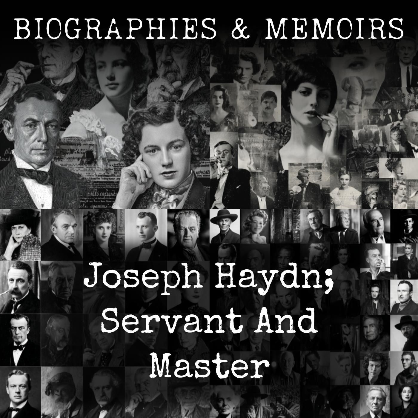 Joseph Haydn; Servant And Master