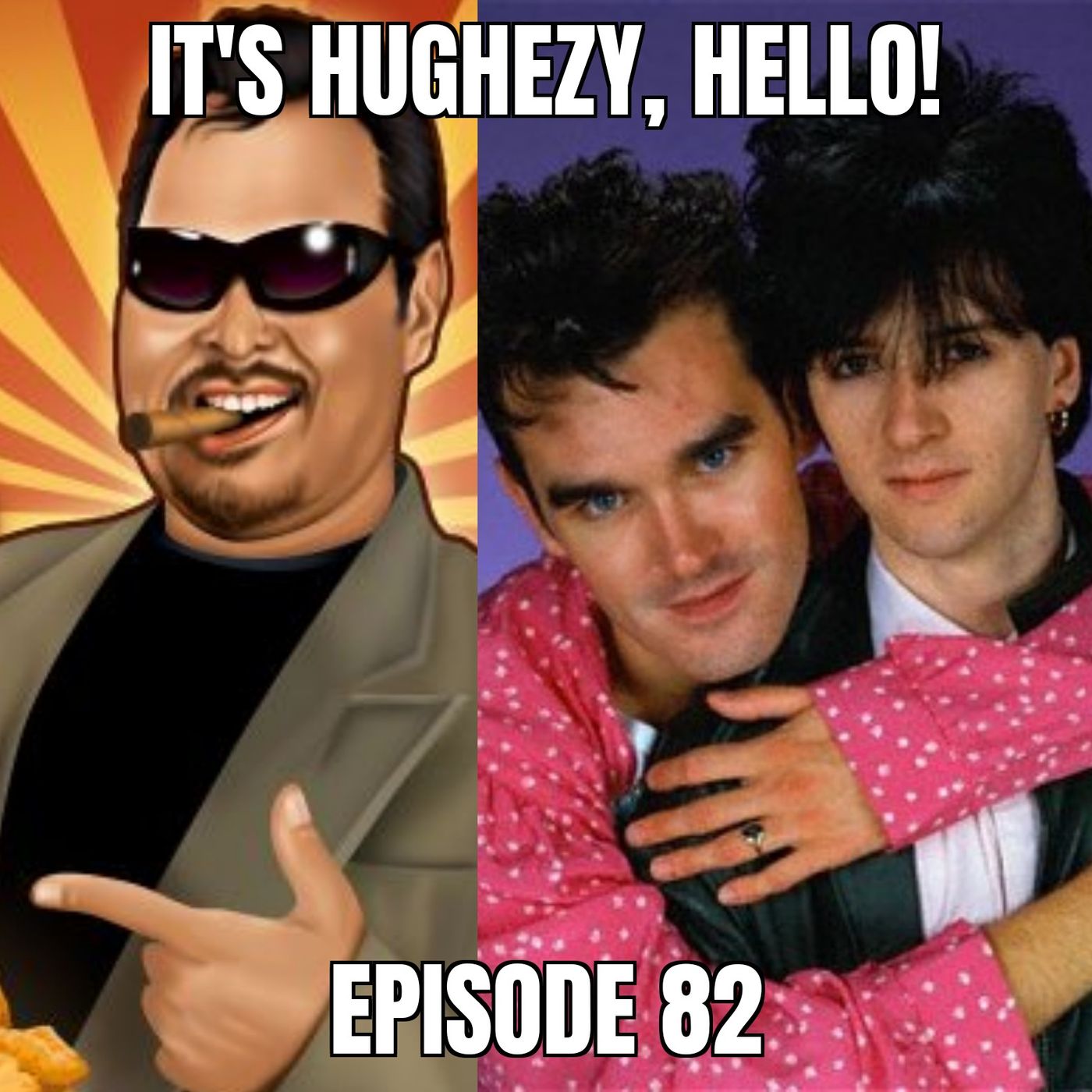 Ep. 82: Don Tony & The Smiths