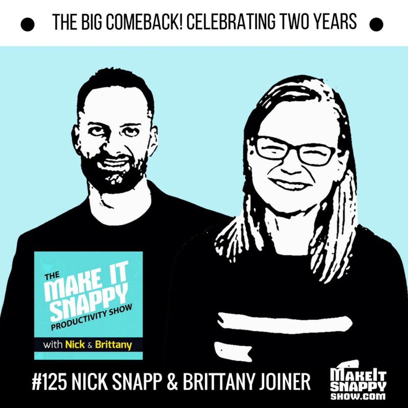 Make It Snappy Productivity Show