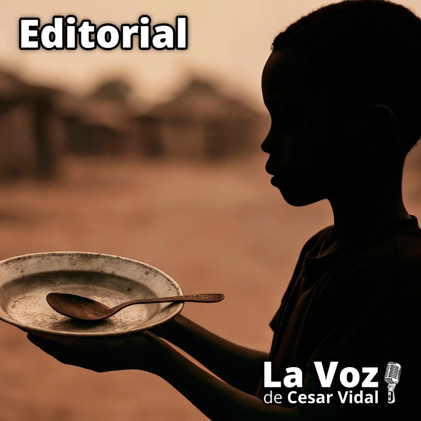 Editorial: ¿Cuáles son las causas del hambre en el mundo? - 16/04/26