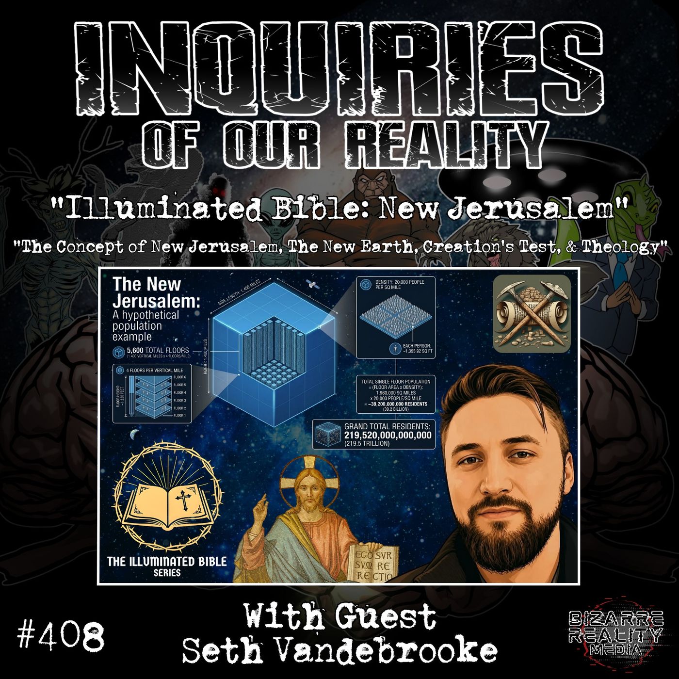 #408 "Illuminated Bible: New Jerusalem" with Seth Vandebrooke