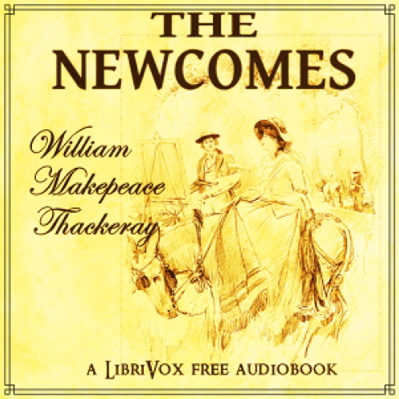 Newcomes, The by William Makepeace Thackeray (1811 - 1863)