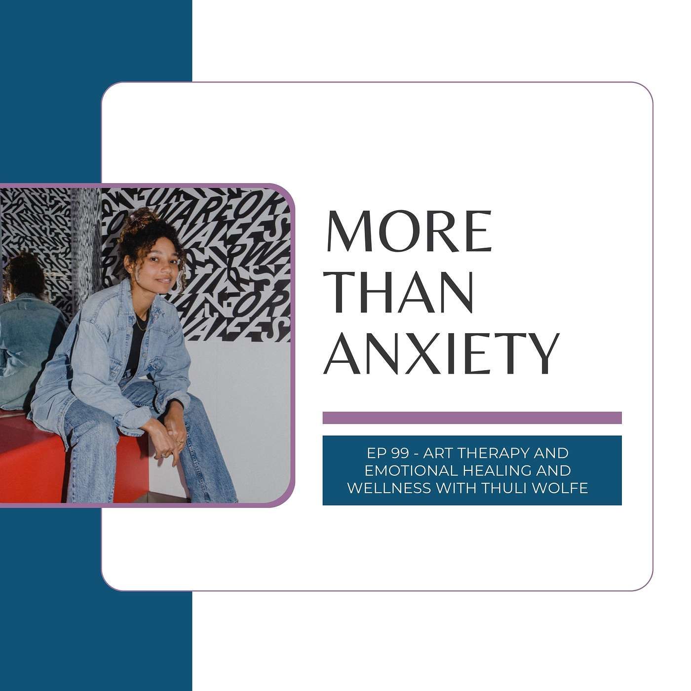 More Than Anxiety