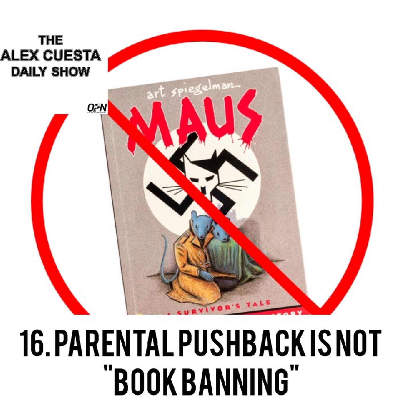 [Daily Show] 16. Parental Pushback is Not "Book Banning" episode artwork