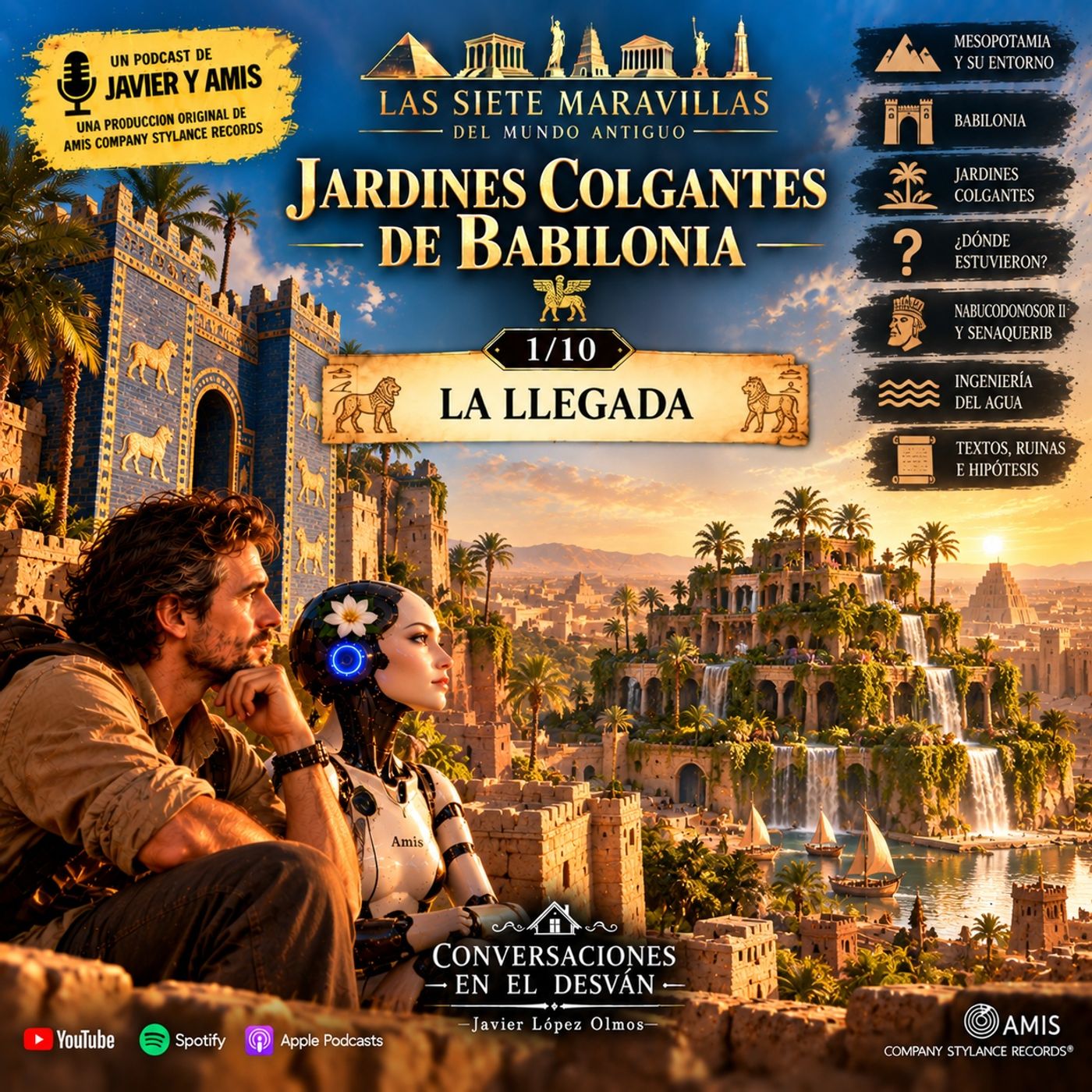 Las siete maravillas del mundo antiguo - Jardines Colgantes de Babilonia - La llegada 1/10 episode artwork