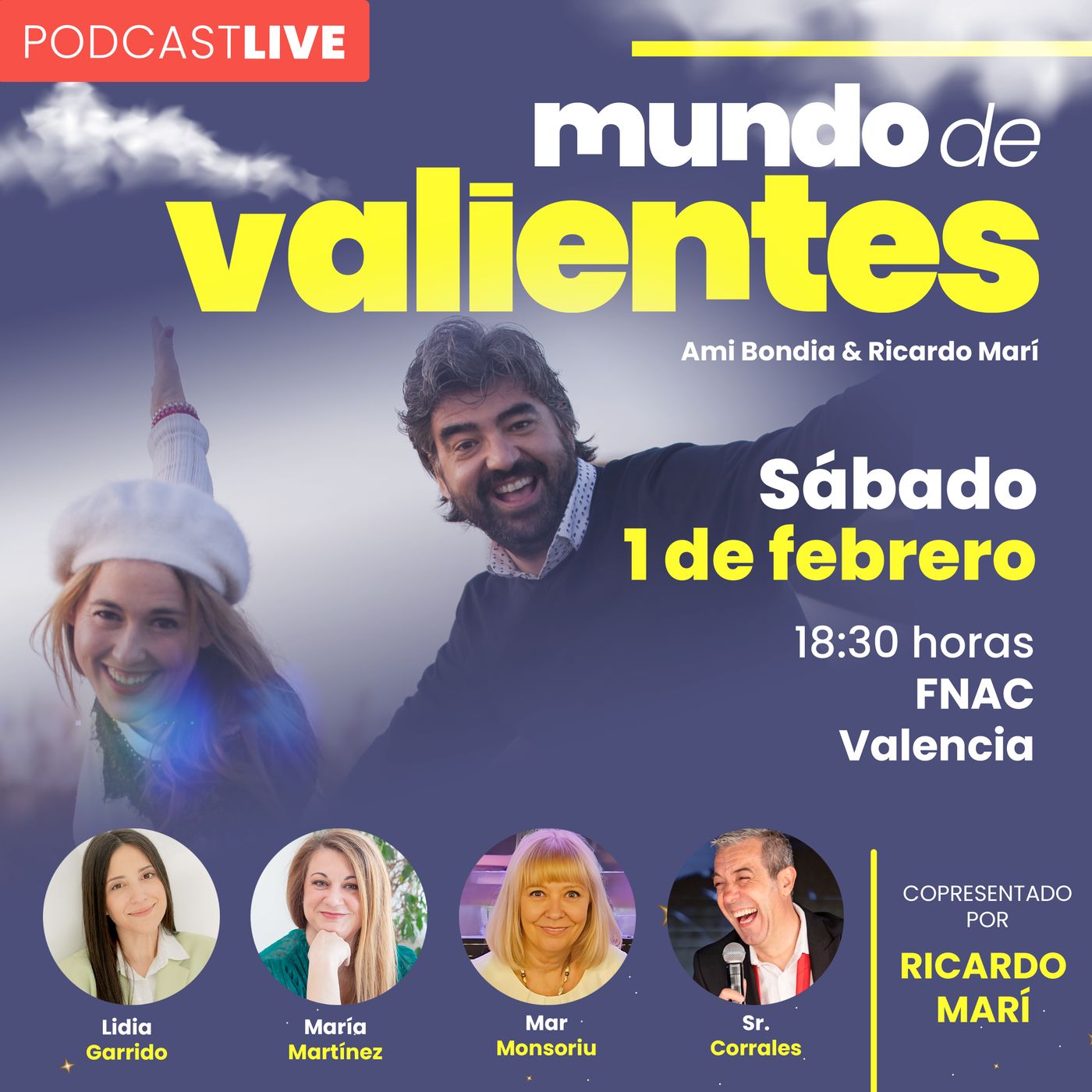 Mundo de Valientes | El podcast de Ami Bondia