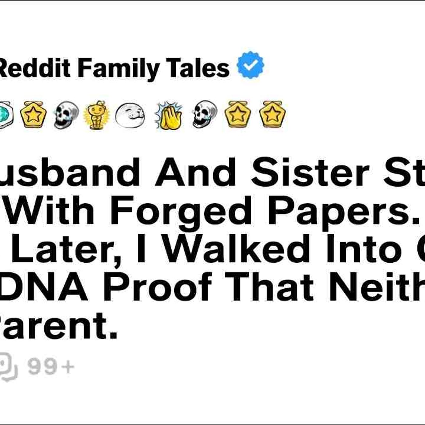 My Husband And Sister Stole My Baby With Forged Papers. Four Years Later... - Reddit Family Tales episode artwork