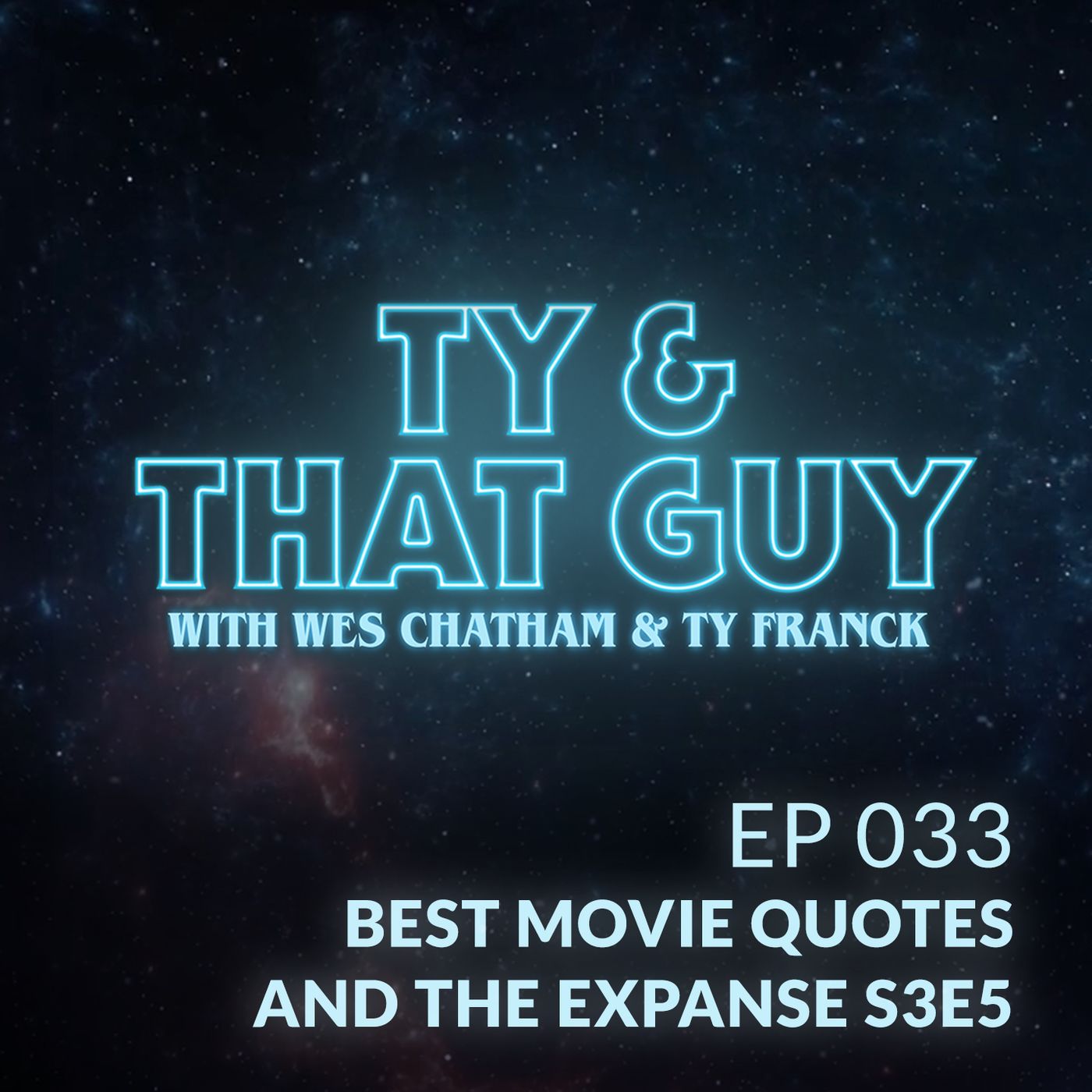 Ty & That Guy