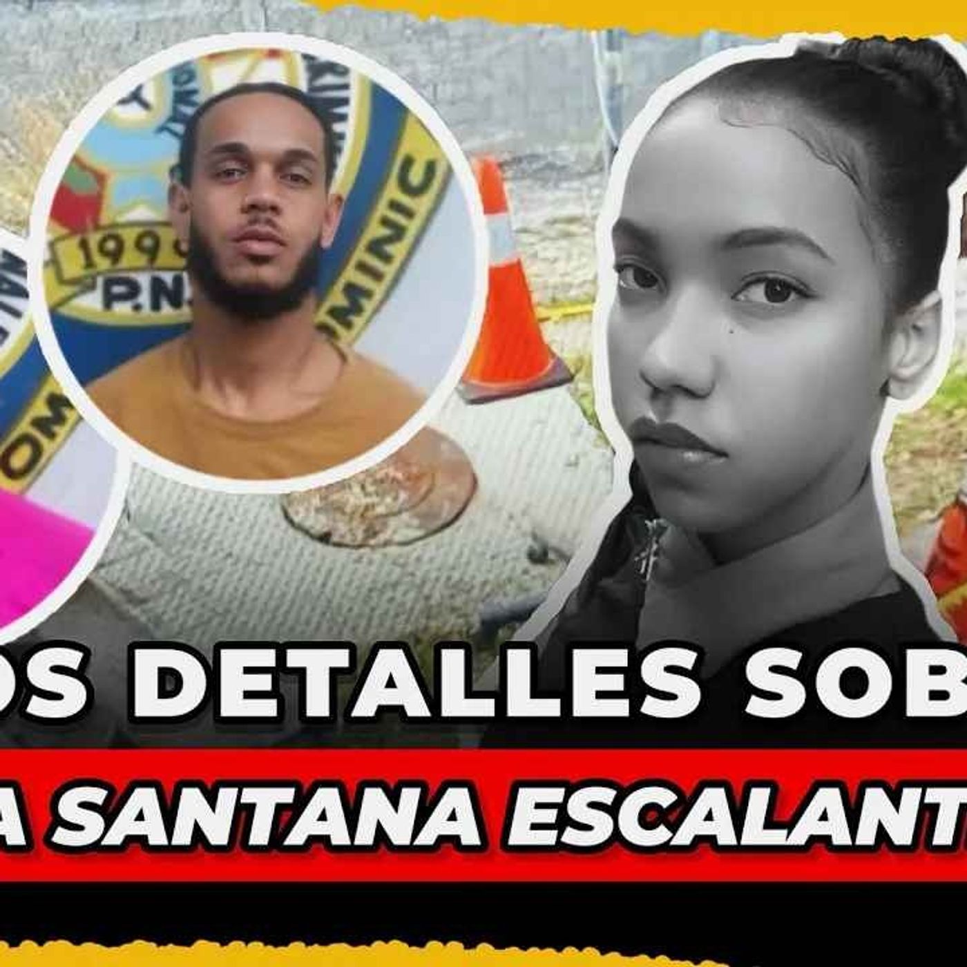 NUEVOS DETALLES SOBRE EL CASO DE PAULA SANTANA ESCALANTE