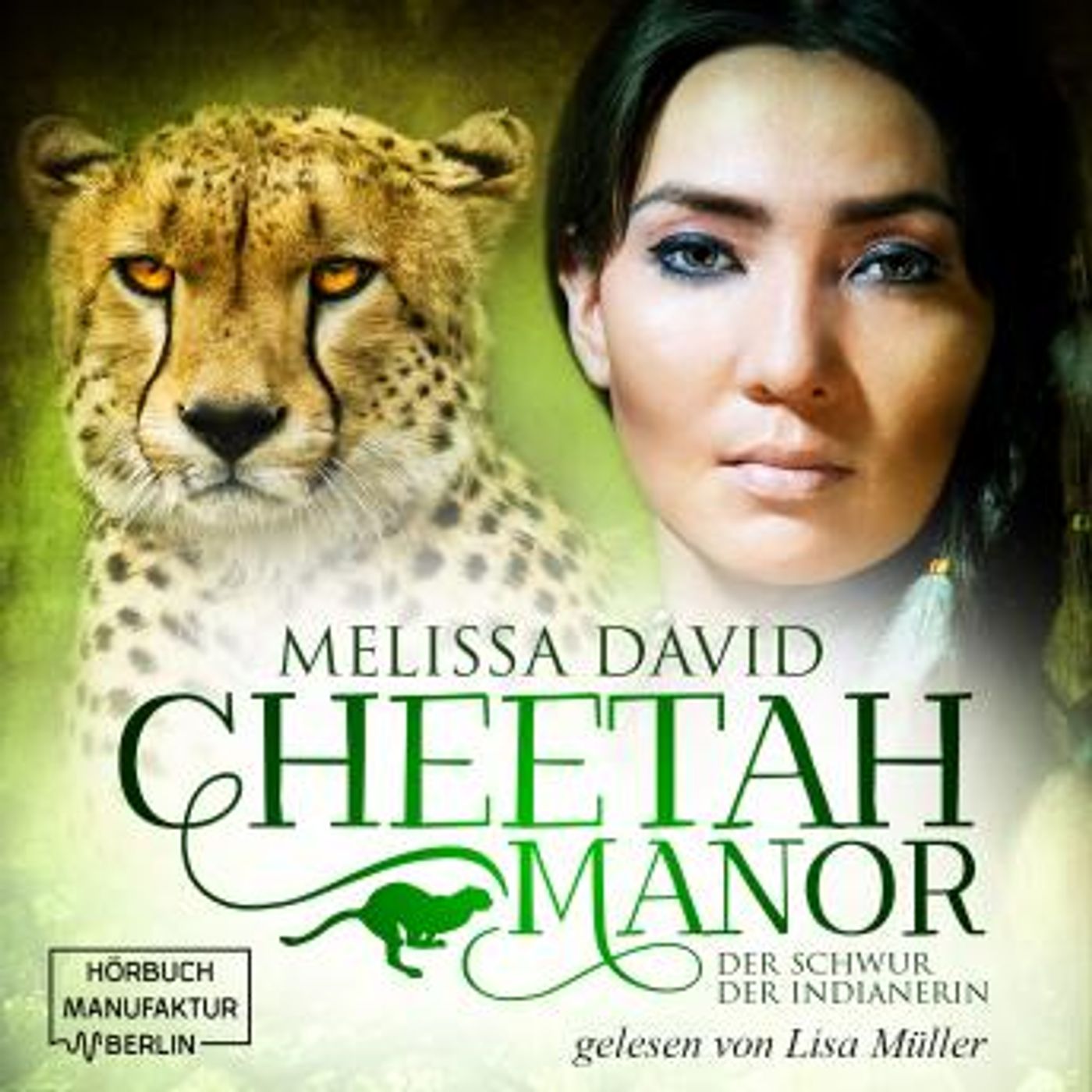 [German] - Der Schwur der Indianerin - Cheetah Manor, Band 3 (ungekürzt) by Melissa David episode artwork
