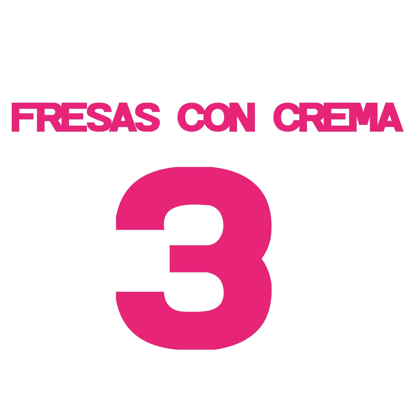 FRESAS CON CREMA