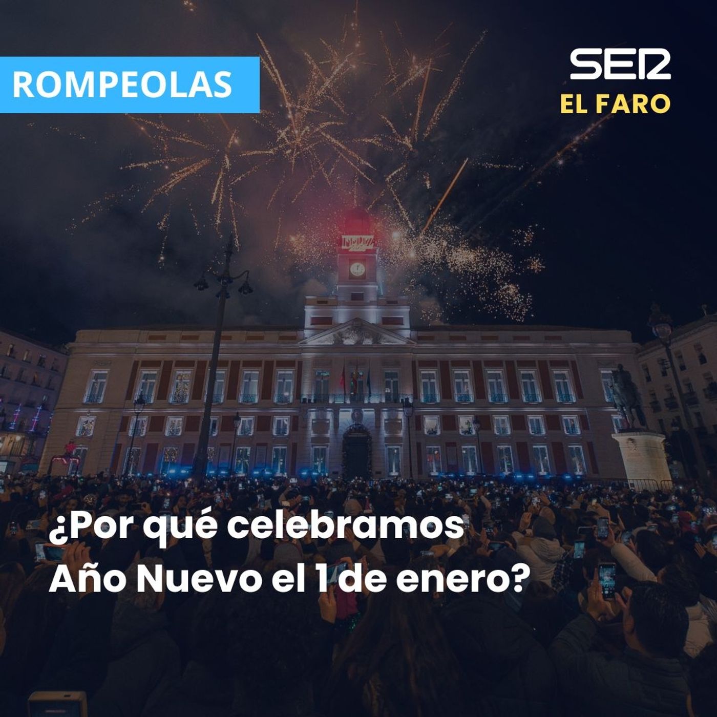 El rompeolas | ¿Por qué celebramos Año Nuevo el 1 de enero? episode artwork