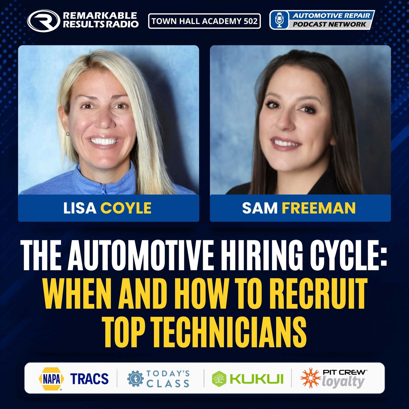 The Automotive Hiring Cycle: When and How to Recruit Top Technicians [THA 502] episode artwork