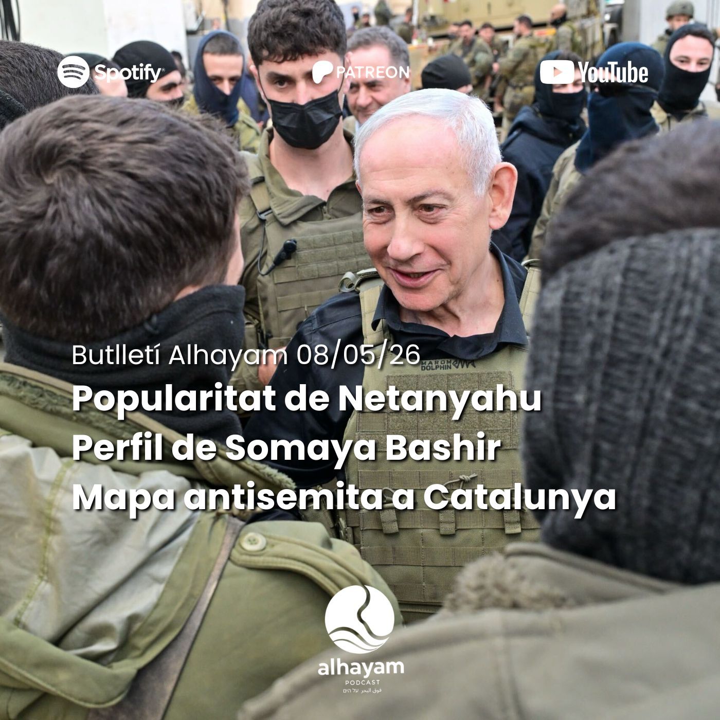 Butlletí 08/05/26: Judicis i popularitat de Netanyahu; perfil de Somaya Bashir; el silenci dels jueus d’Espanya davant l'antisemitisme episode artwork