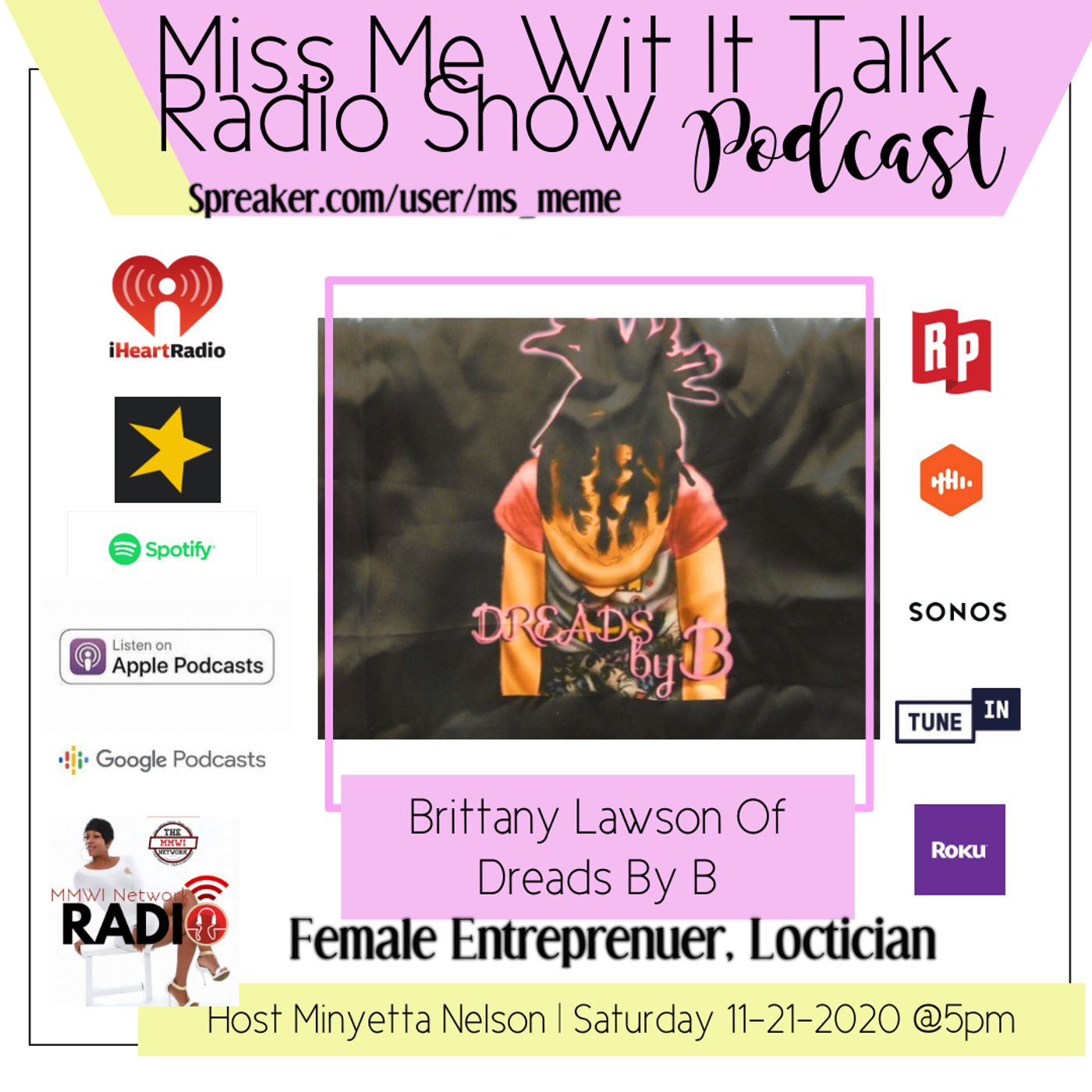 Special Interview w/ Dreads By B 11-21-2020 episode artwork