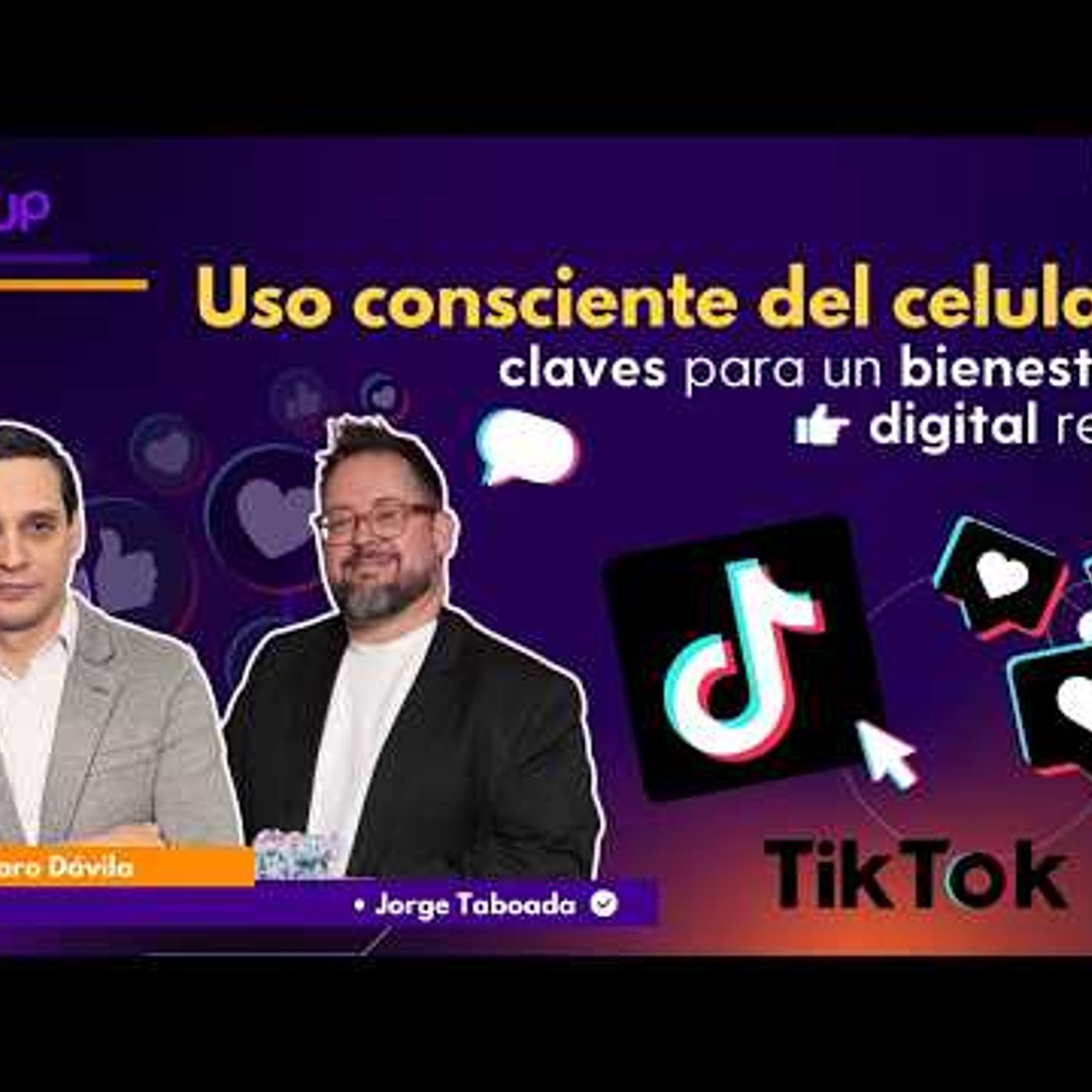 Bienestar digital ¿cómo TikTok está cambiando la relación con el tiempo en pantalla  ClickUp episode artwork