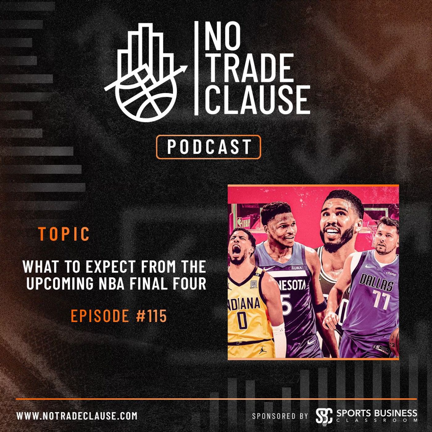 NTC Podcast #115: What to Expect From the Upcoming NBA Final Four episode artwork