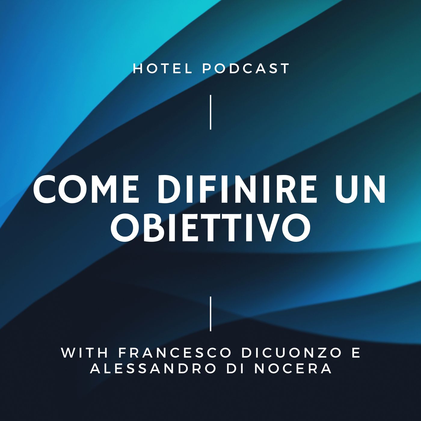 Hotel Podcast - Value Proposition Design