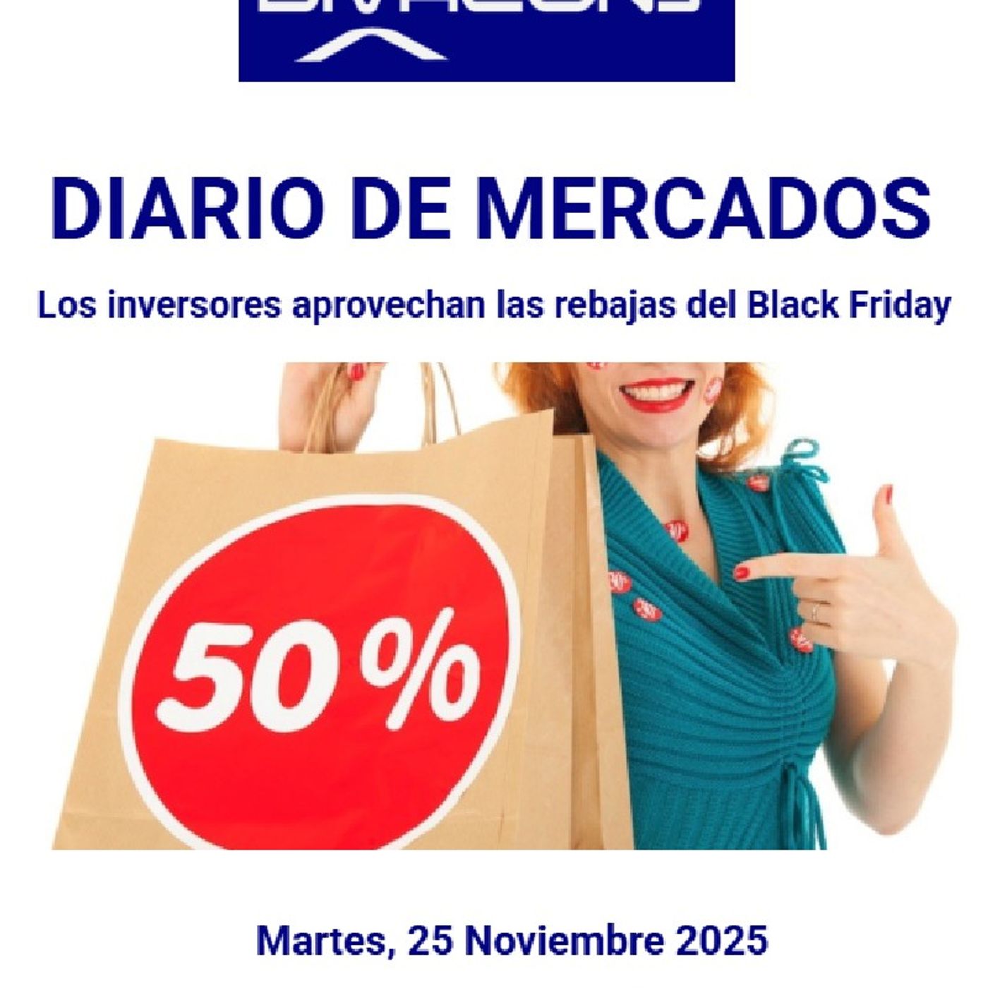 PODCAST en abierto DIARIO DE MERCADOS Martes 25 Nov 2025