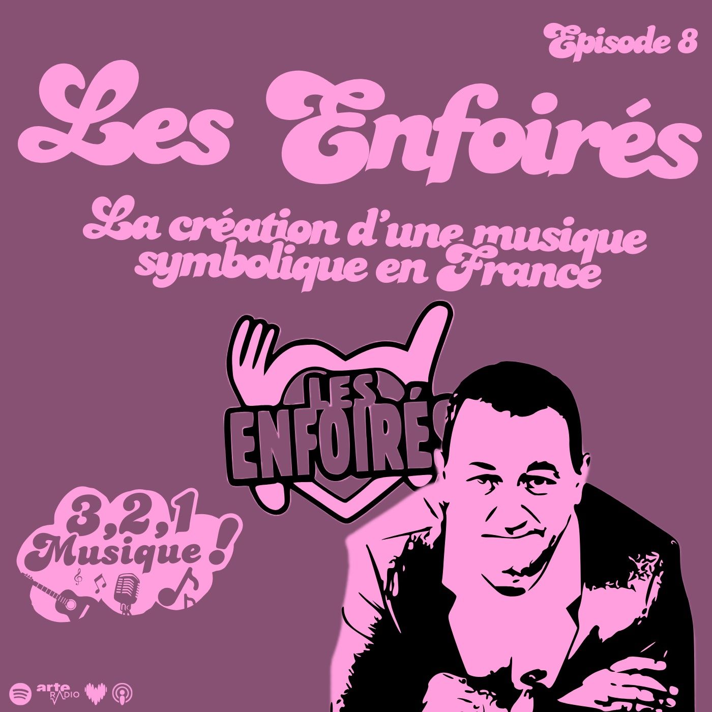 3 2 1 Musique - Episode 8 - Les Enfoirés, la chanson des Restos episode artwork