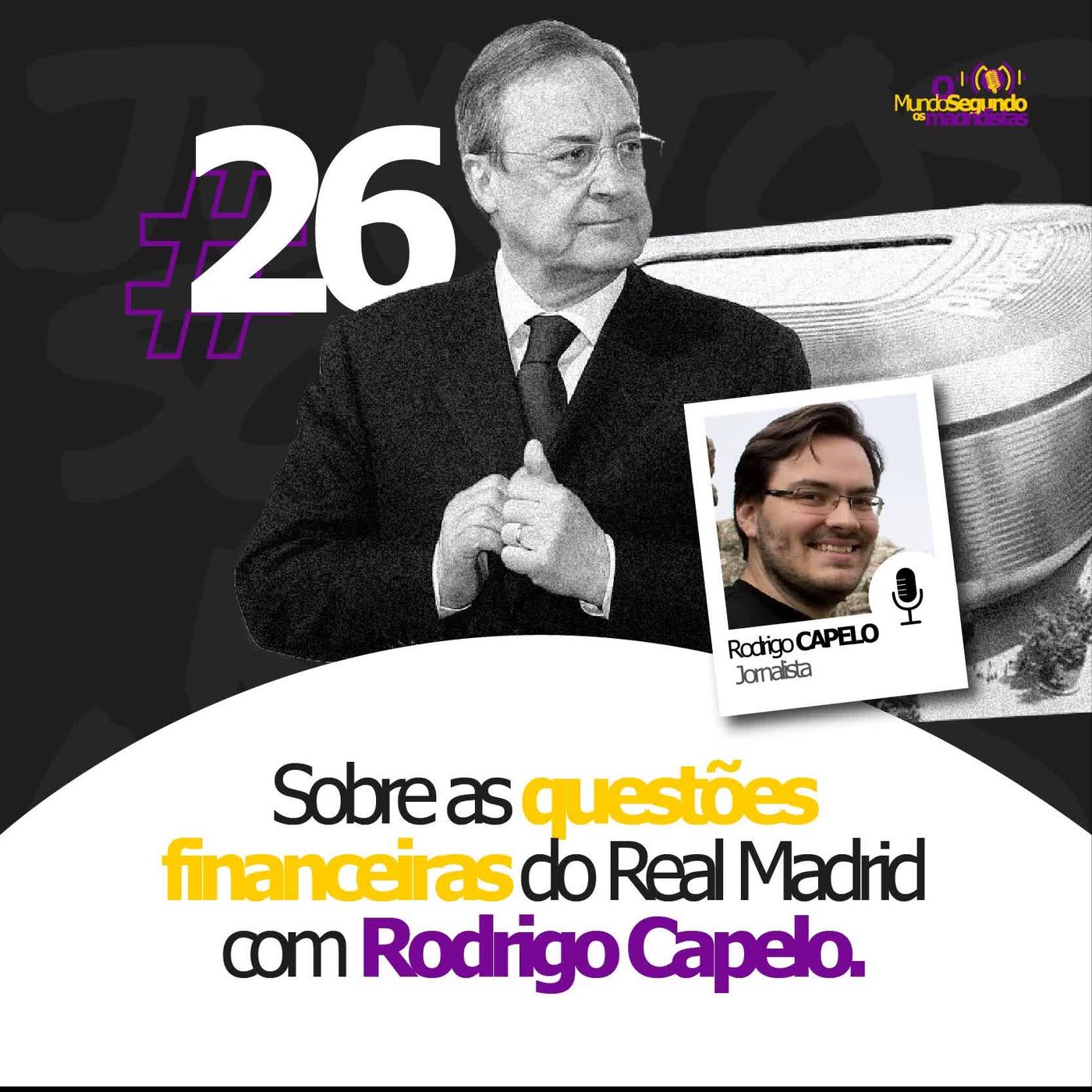 O Mundo Segundo os Madridistas