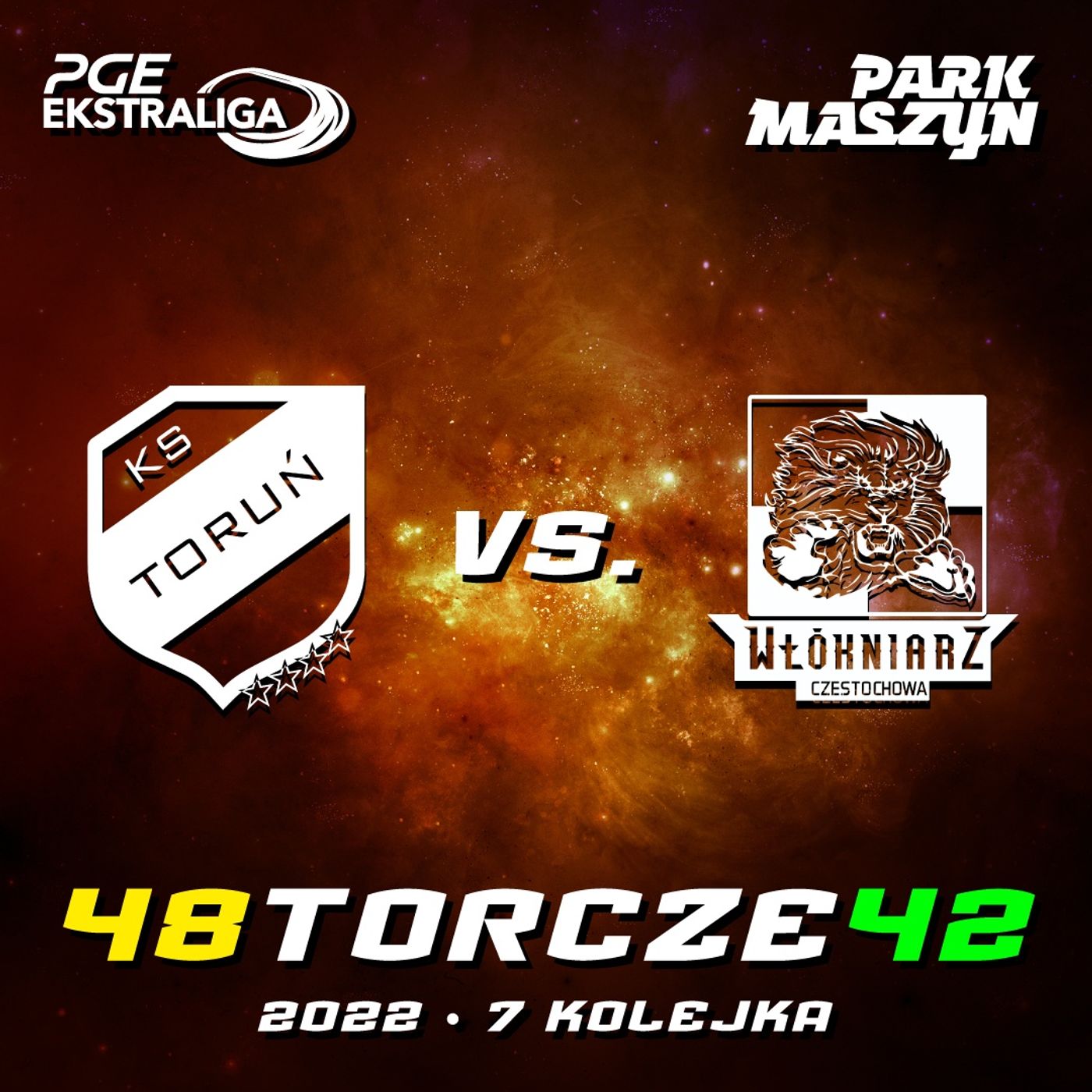 APATOR TORUŃ vs. WŁÓKNIARZ CZĘSTOCHOWA (PGE EKSTRALIGA 2022) episode artwork