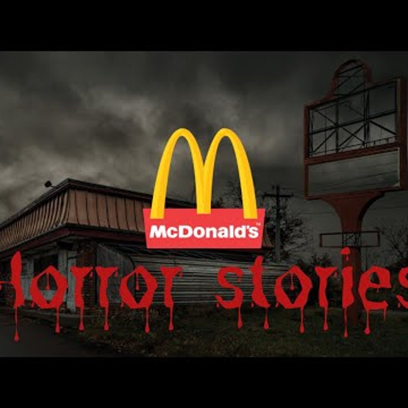 101. 3 True Scary McDonalds Horror Stories episode artwork