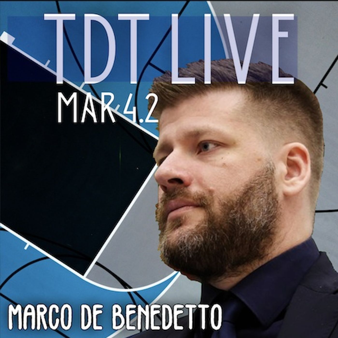 TdT #66 del 04 02 2025 - Marco De Benedetto episode artwork