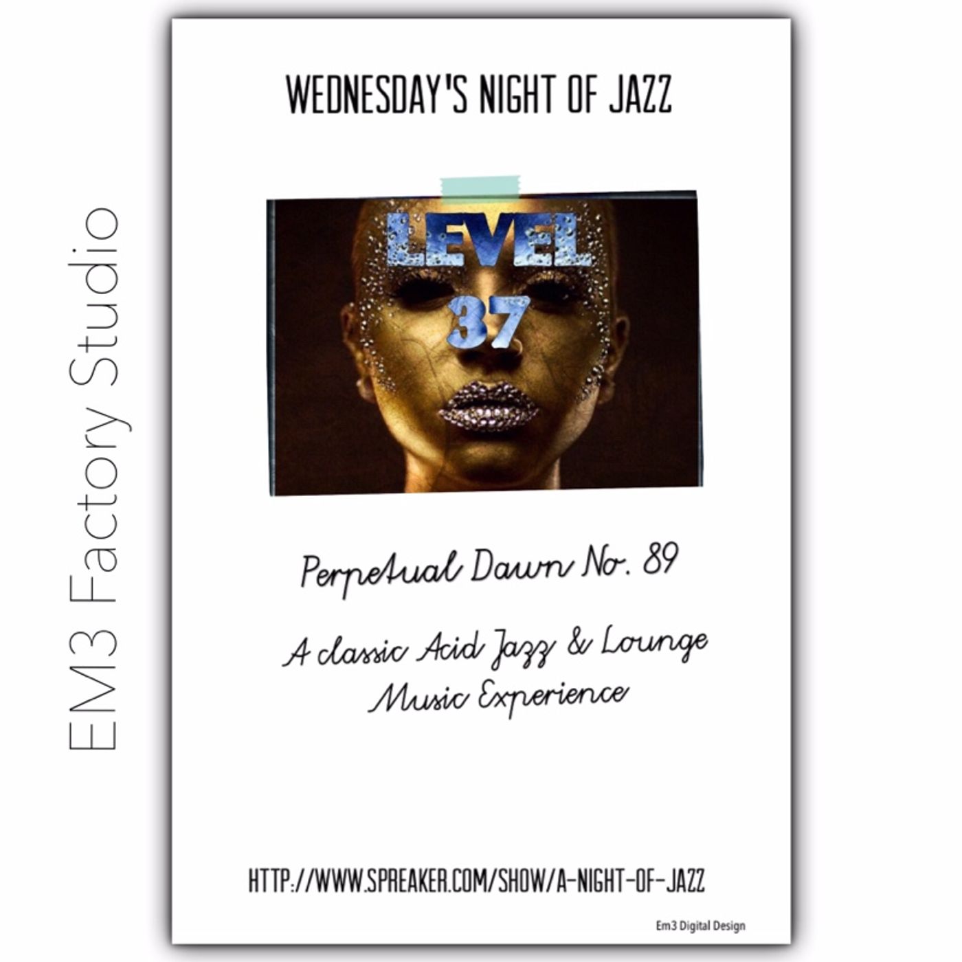 A Night of Jazz Presents: LEVEL 37 No. 89 "Perpetual Dawn" episode artwork