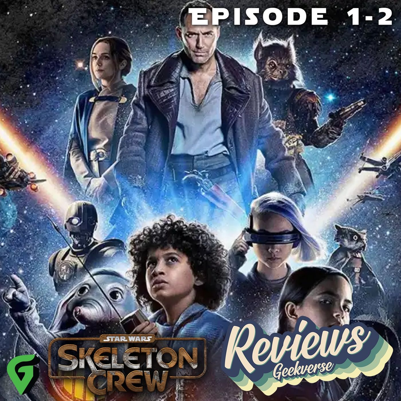 cover of episode Star Wars: Skeleton Crew Episodes 1 & 2 Spoilers Review