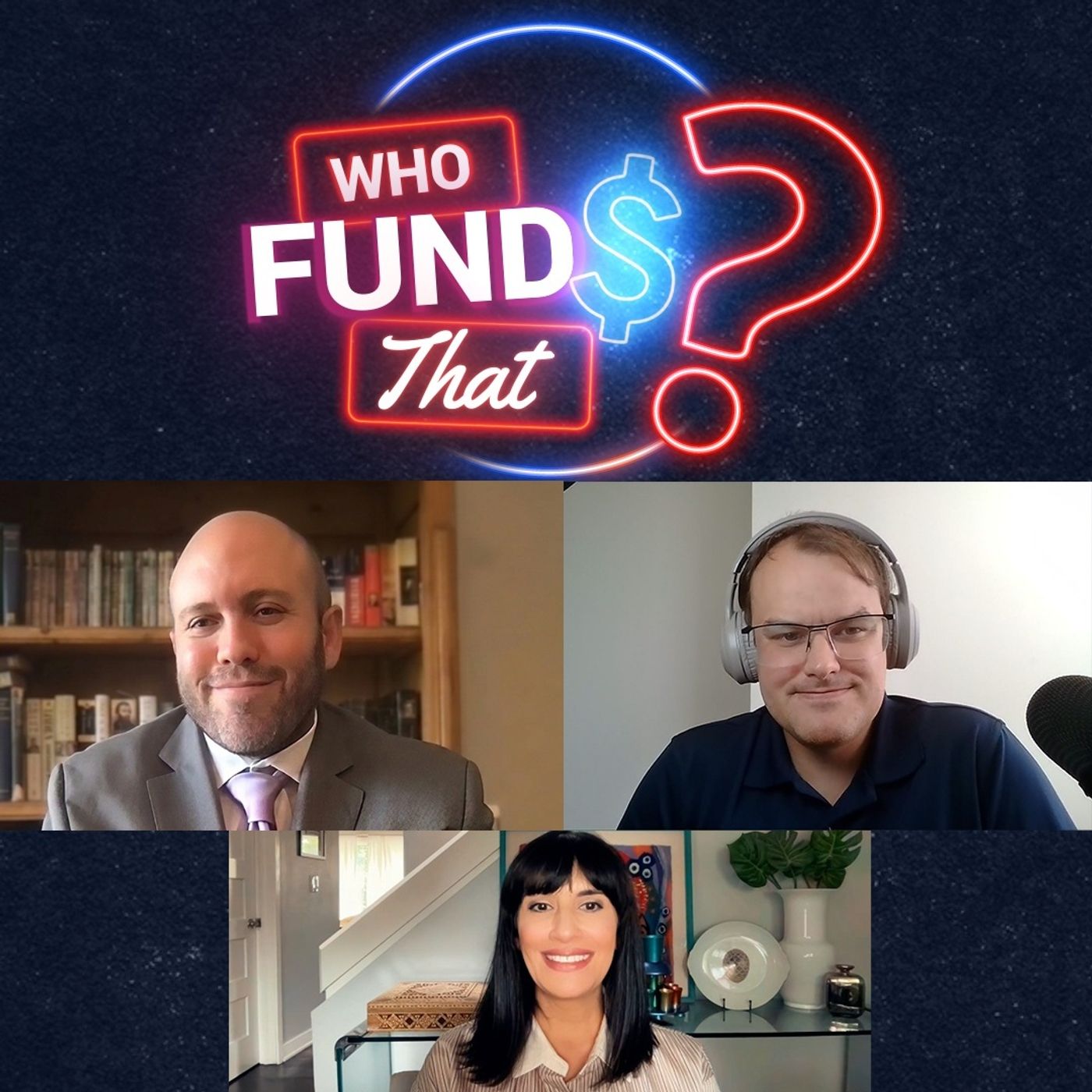 Who Funds that?: Who Funds That? EP 27: Launching the Counter Extremism Research Center