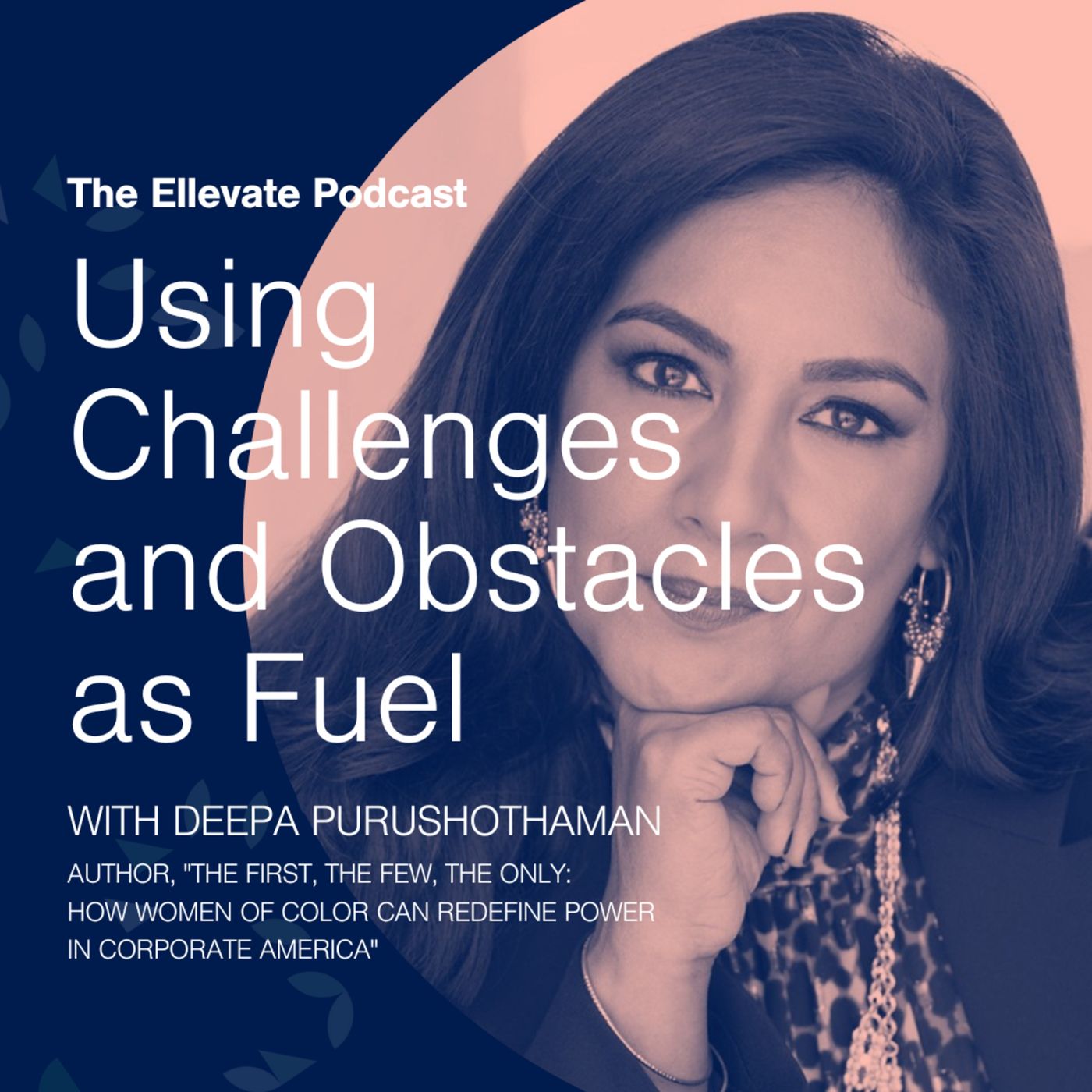 Ellevate Network: Conversations With Women Changing the Face of Business