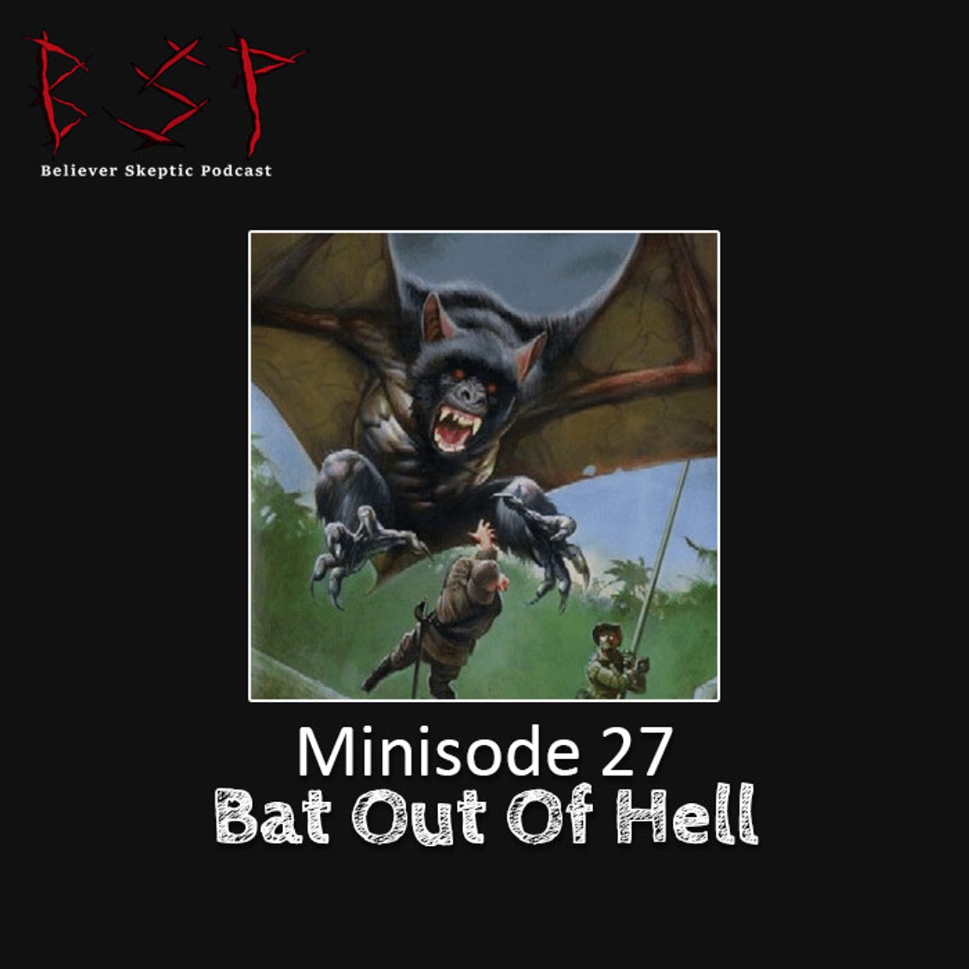 Minisode 27 – Bat Out Of Hell - podcast episode cover