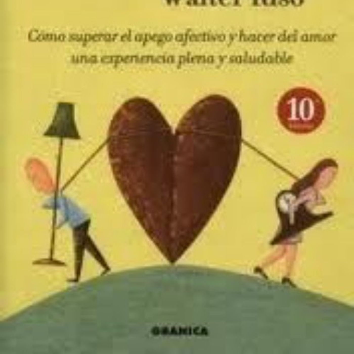 _Amar o depender_ - Walter Riso