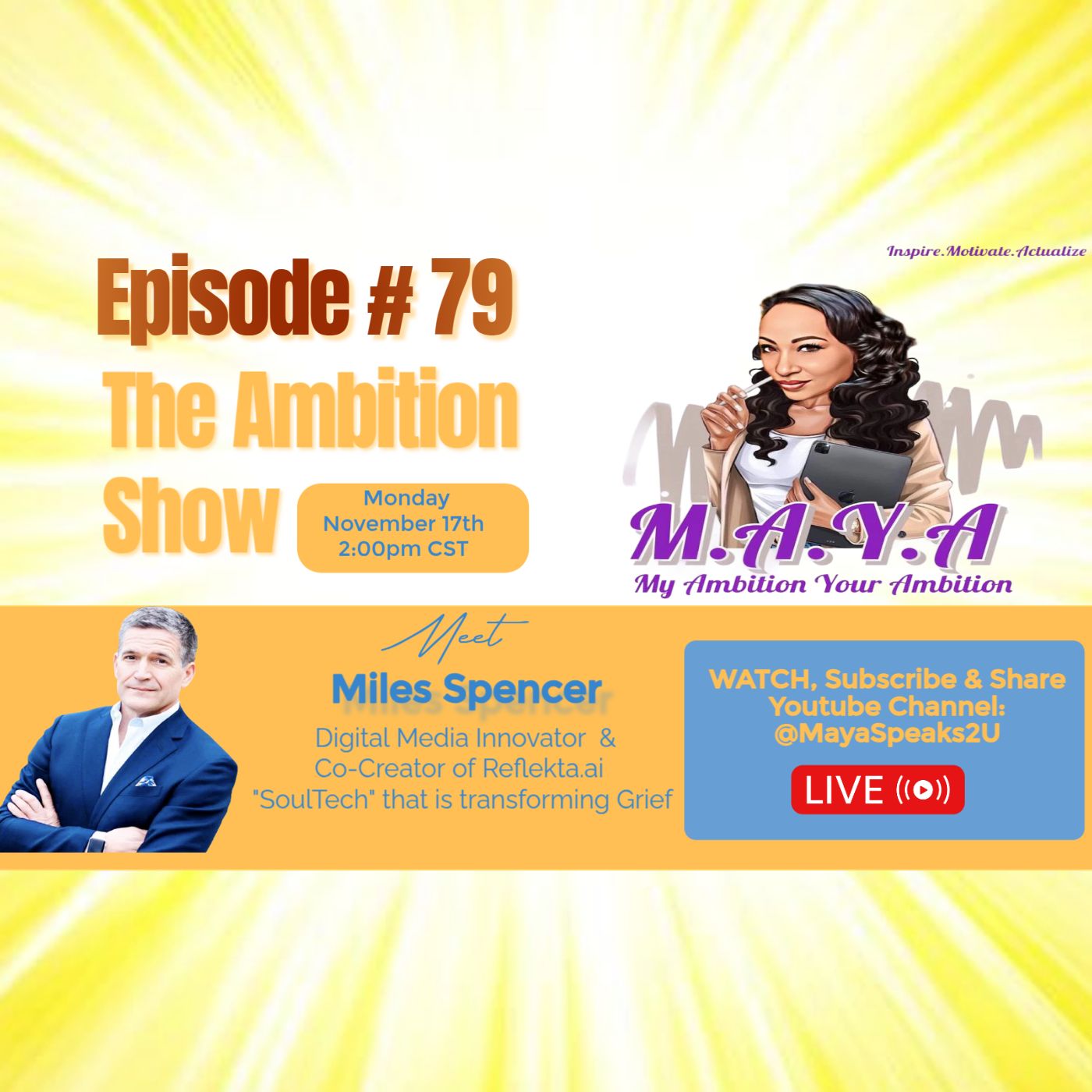 M.A.Y.A: My Ambition Your Ambition