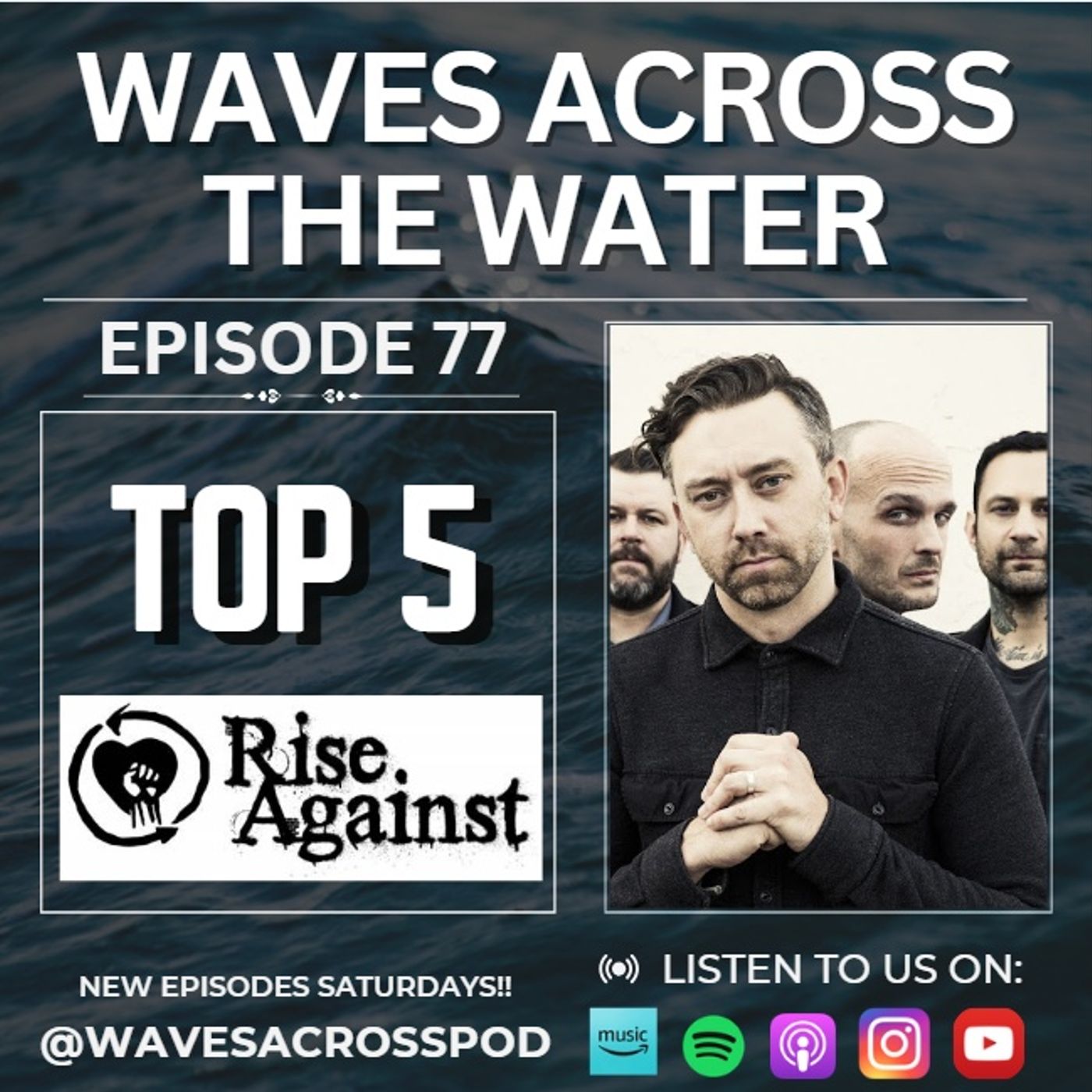 Episode 78 - Top 5 Rise Against! episode artwork