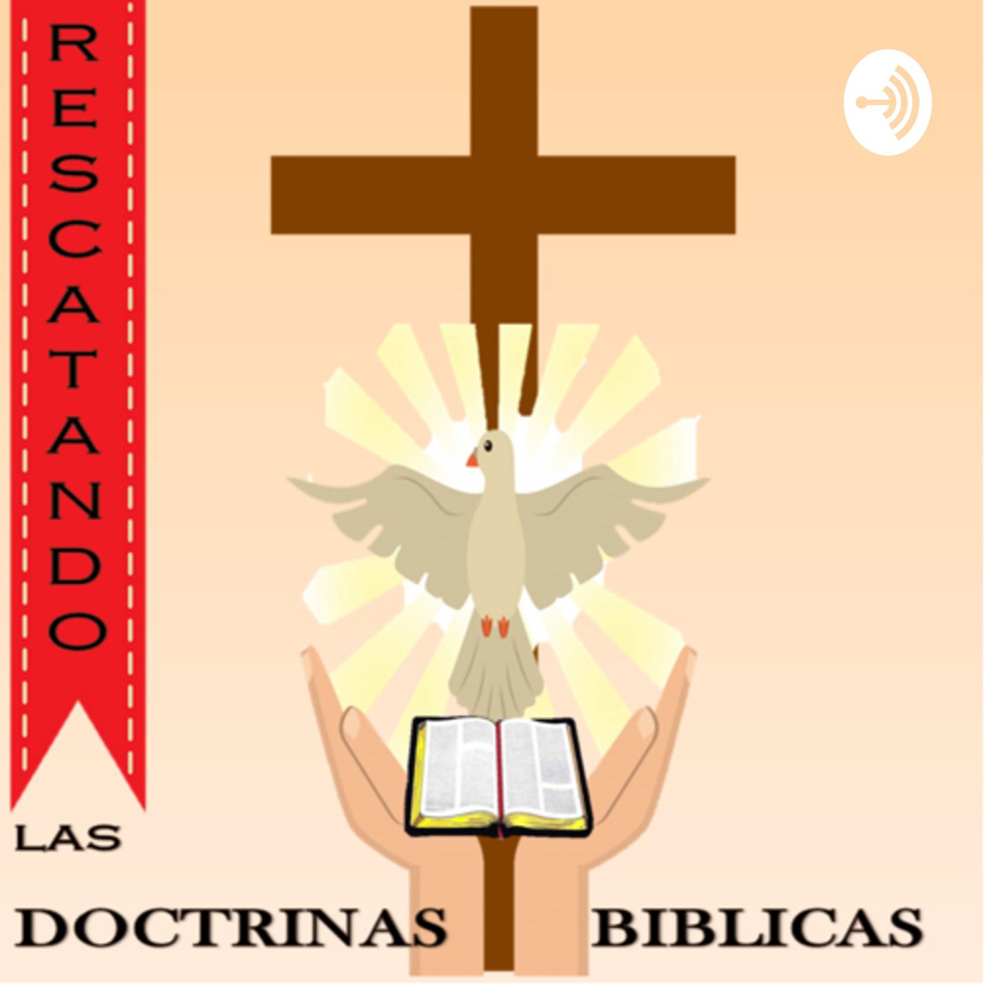 Rescatando las Doctrinas Bíblicas