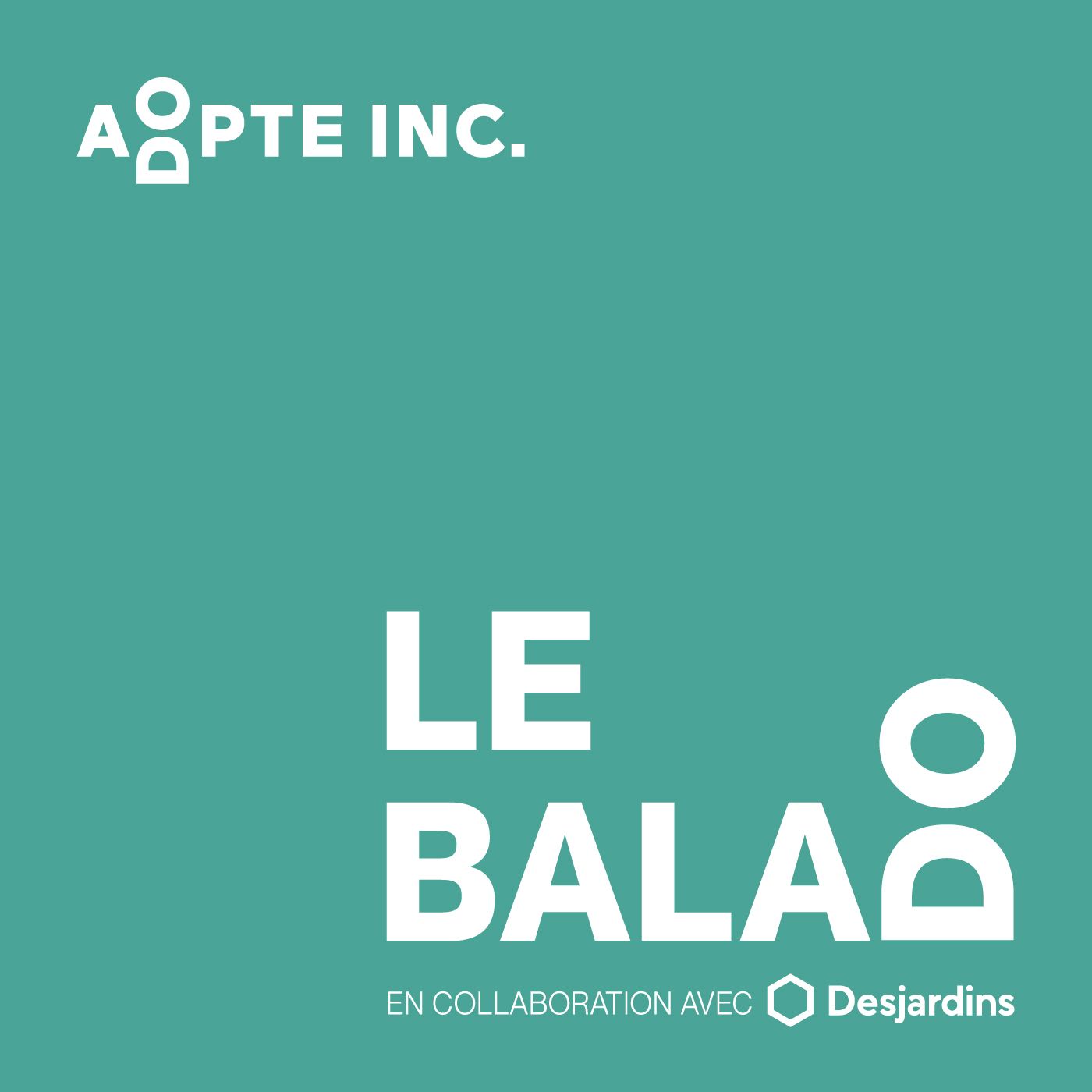 Adopte inc. Le Balado!