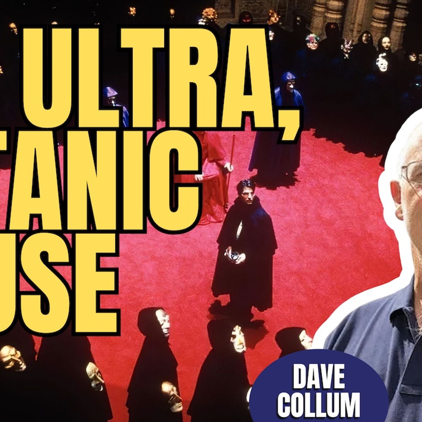 Satanic Ritual Abuse | Dave Collum (TPC #1,882)