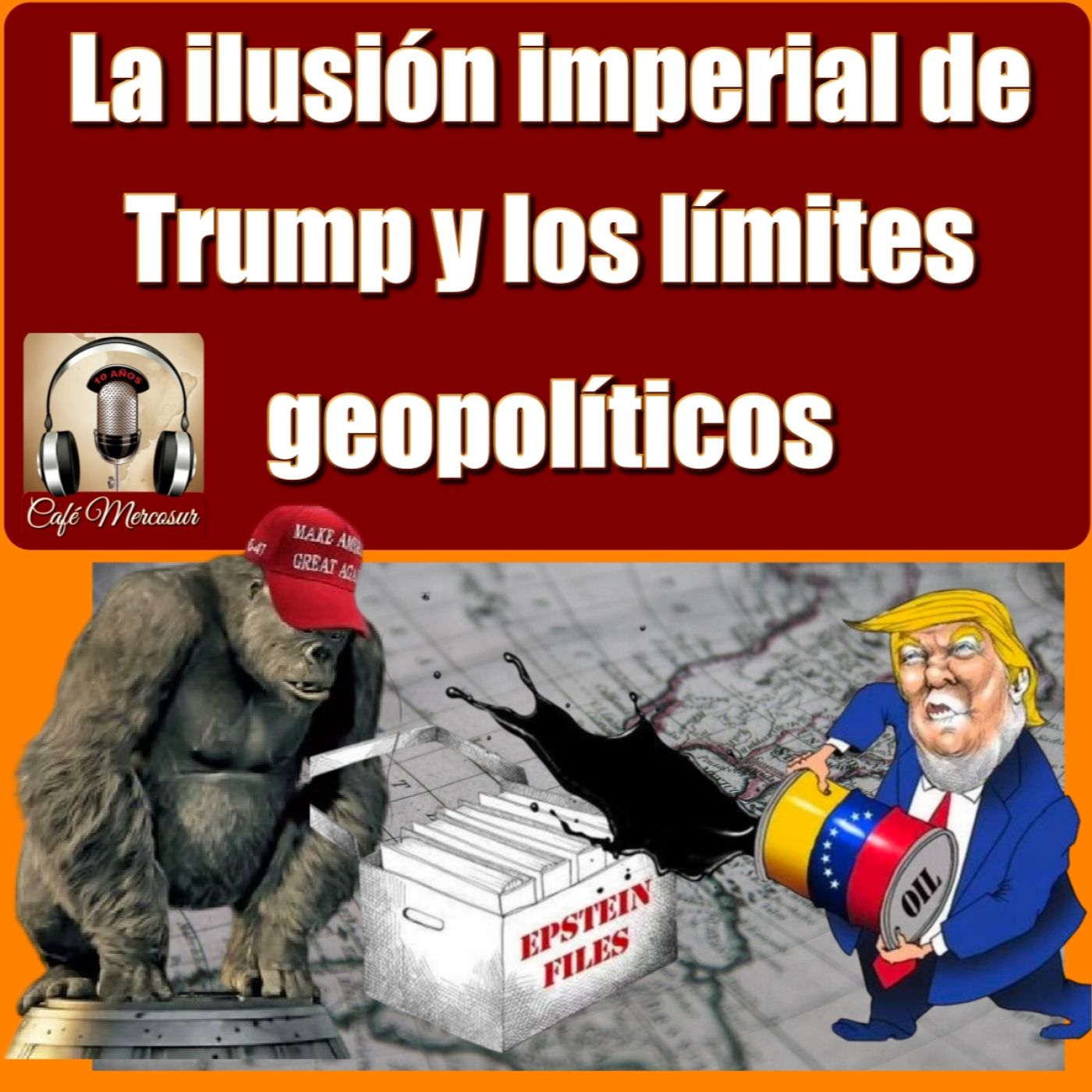 Trump, Groenlandia y el petróleo venezolano: ¿La aventura imperial en crisis? episode artwork