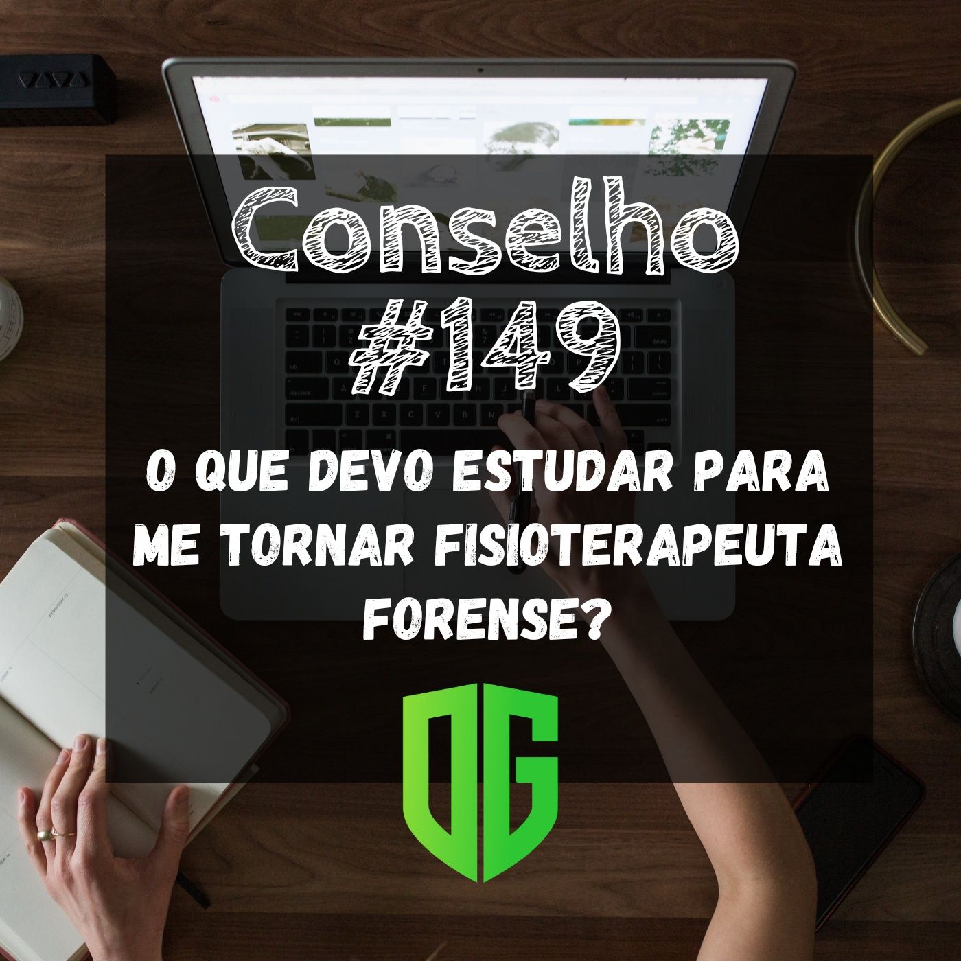 Conselho #149 - O que devo estudar para me tornar Fisioterapeuta Forense? episode artwork