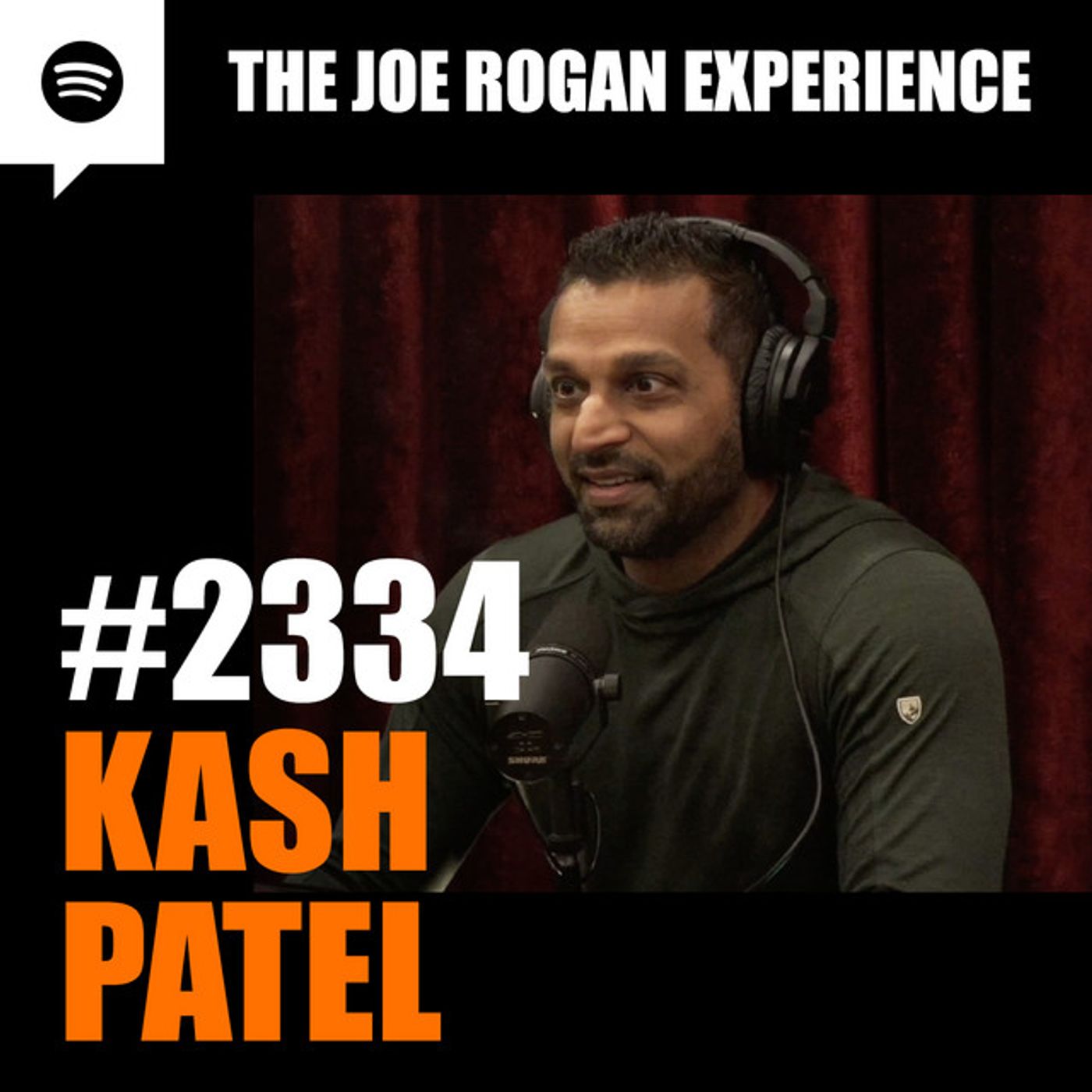 Joe Rogan Experience #2334 - Kash Patel episode artwork