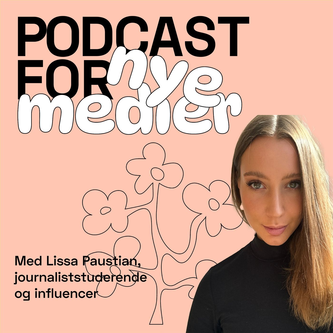 Podcast for Nye Medier