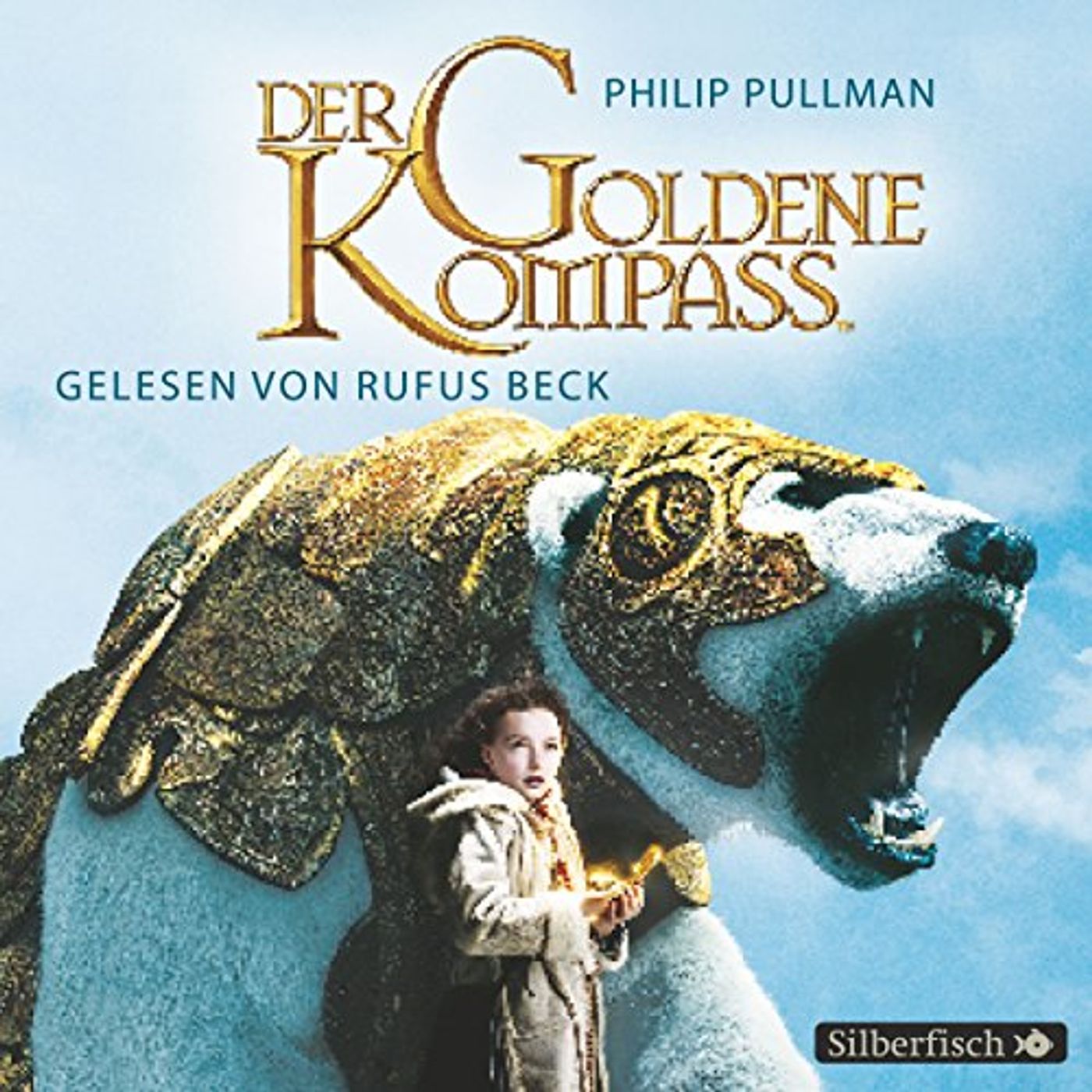 Der goldene Kompass (His Dark Materials 1) Hörbuch von Philip Pullman episode artwork