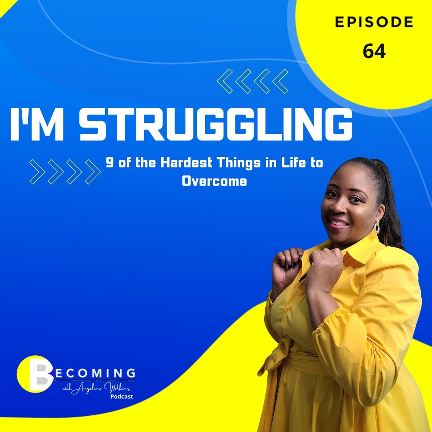 Becoming with Angelina Watkins